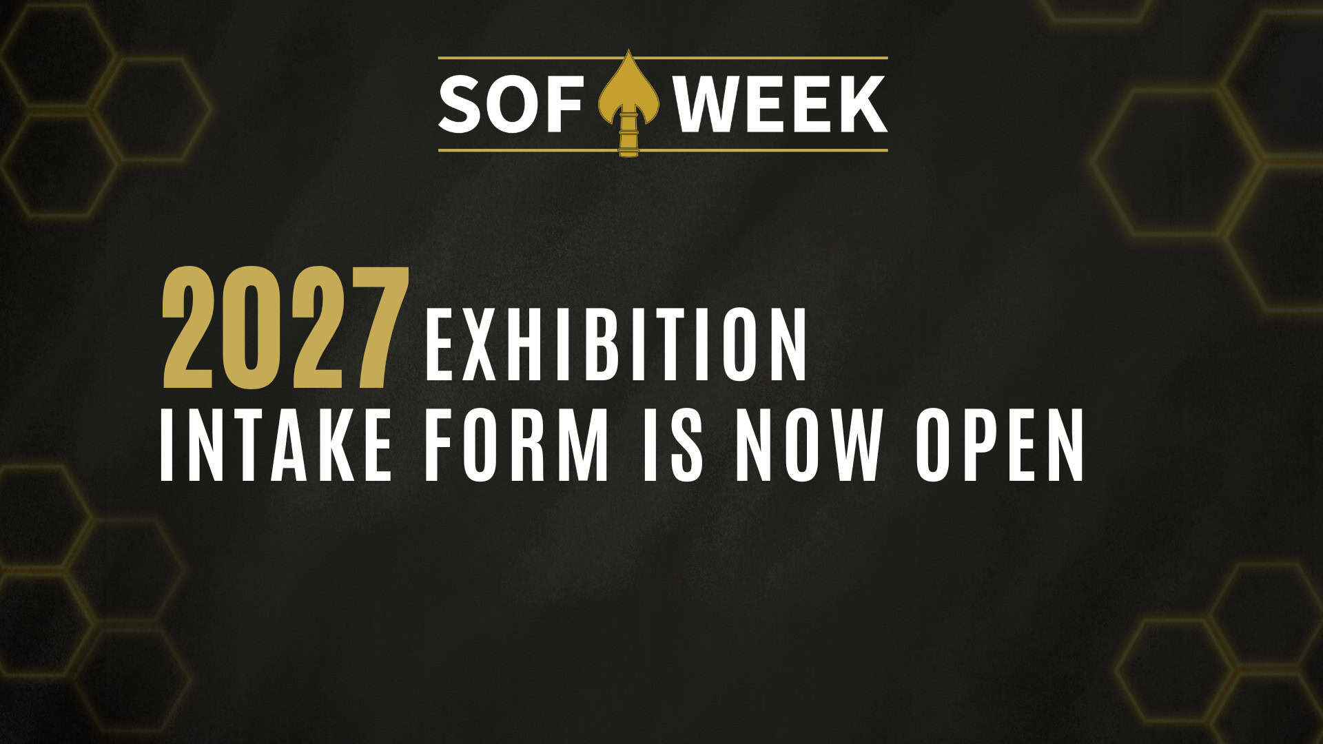 2027 SOF Week Exhibition Intake Form Is Now Open